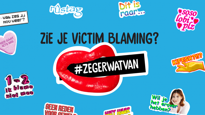 Tegen victim blaming?  #ZegErWatVan